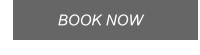 BOOK NOW