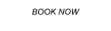 BOOK NOW